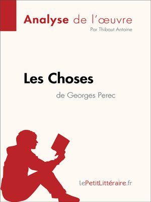 cover image of Les Choses de Georges Perec (Analyse de l'oeuvre)